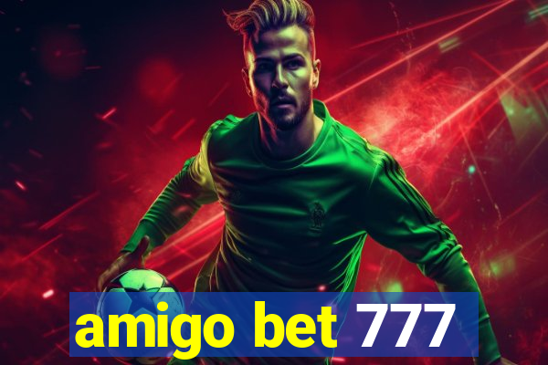 amigo bet 777